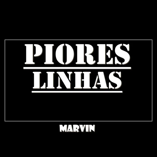 Piores Linhas