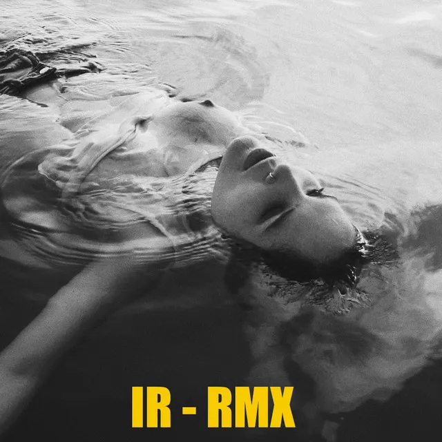 IR (Dj Raff Remix)