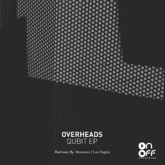 Qubit EP by Overheads