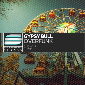 Overfunk by Gypsy Bull