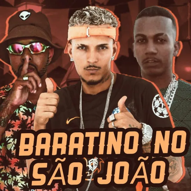 Baratino no São João (feat. MC Saci)