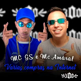 Varias Compras na Internet by MC GS