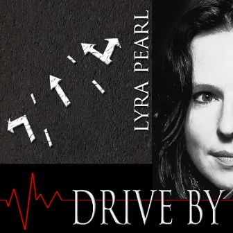 Drive By (Tribute to Train) by Lyra Pearl