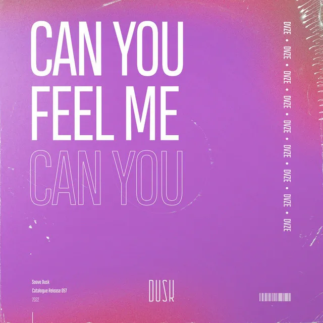 Can You Feel Me - Extended Mix