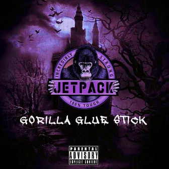 Gorilla Glue Stick by Jetpack