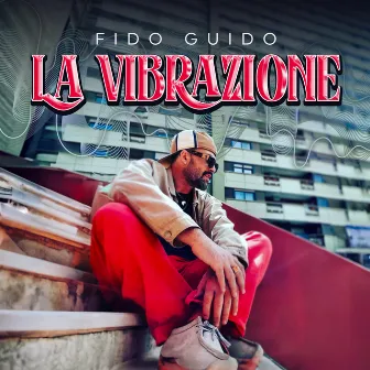 La vibrazione by Fido Guido