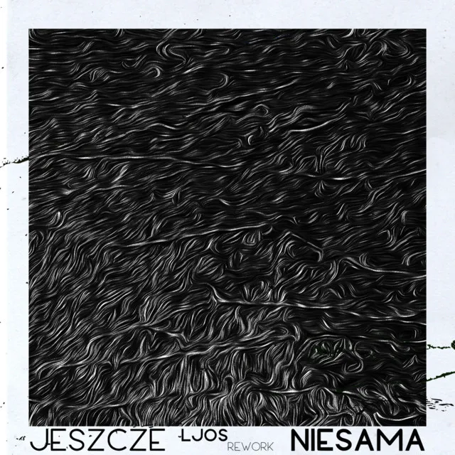 Niesama - Ljos Rework