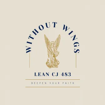 Without Wings by Lean Cj 483