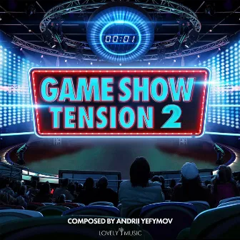 Game Show Tension 2 by 