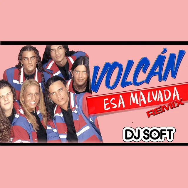 Esa Malvada - Remix