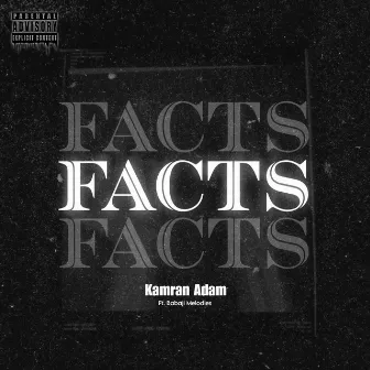 Facts by Kamran Adam