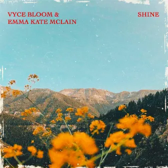 Shine by VYCE BLOOM