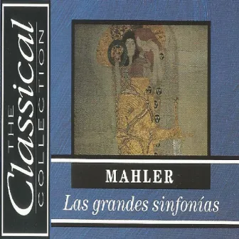 The Classical Collection - Mahler - Las grandes sinfonías by Radio Symphonieorchester Ljubljana