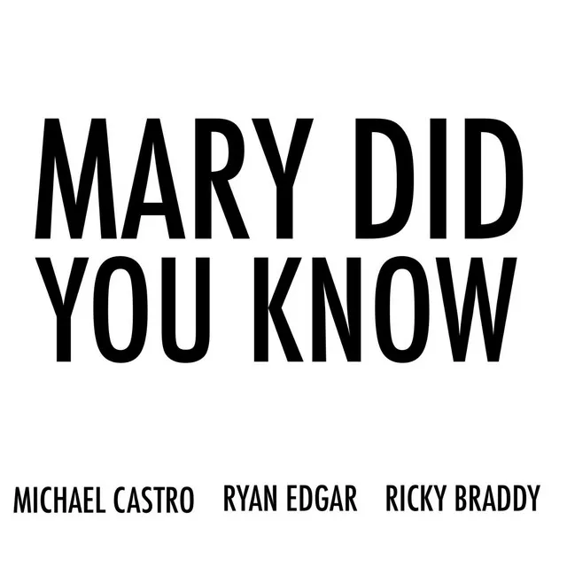 Mary Did You Know