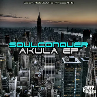 Akula EP by Soulconquer