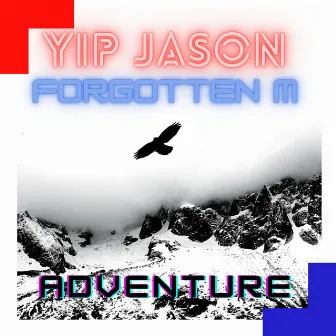 Adventure by Yip Jason