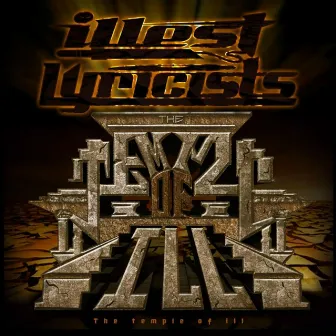 Temple of Ill by Illest Lyricists