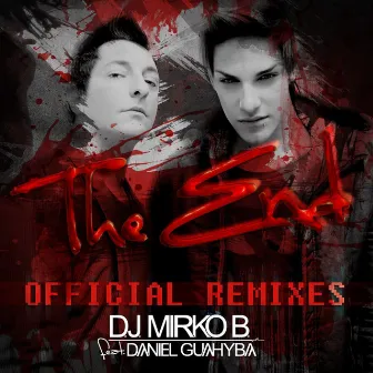 The End (Remix) by D.J. Mirko B.