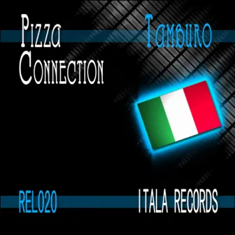 Tamburo by Pizza Connection