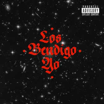 Los Bendigo Yo by MÁXIMO BPM