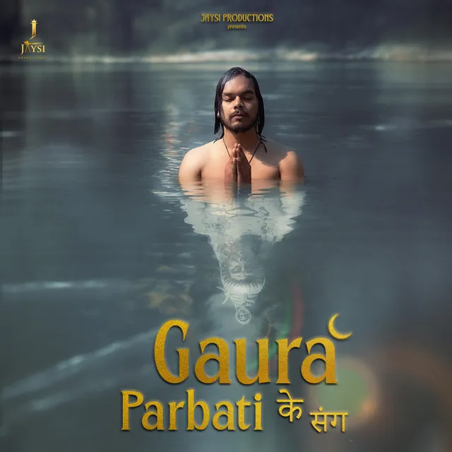 Gaura Parbati ke Sang