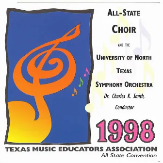 1998 Texas Music Educator's Association (TMEA): All-State Choir & the University of North Texas Symphony Orchestra [Live] by University of North Texas Symphony Orchestra