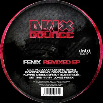 Remixed EP by FeniX