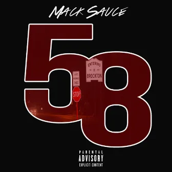 58 by Mack Sauce