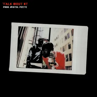 Talk Bout It by Holden Black