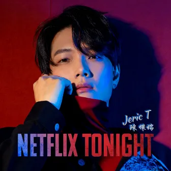 NETFLIX TONIGHT by Jeric