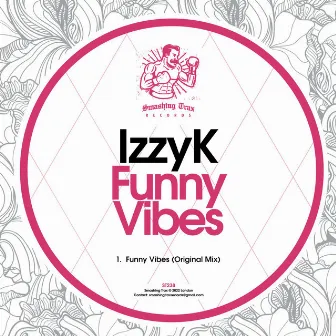 Funny Vibes by IzzyK