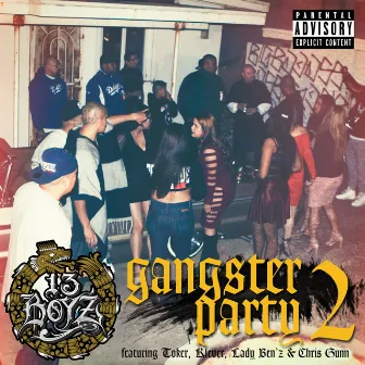 Gangster Party 2 by 13 Boyz