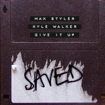 Give It Up by Kyle Walker