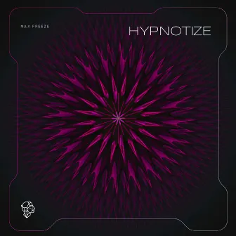 Hypnotize by Max Freeze