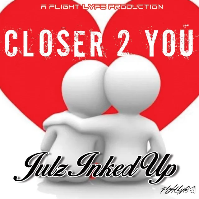 Closer 2 You