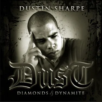 Diamonds & Dynamite by Dust