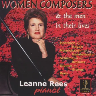 Women Composers & the men in their lives by Leanne Rees