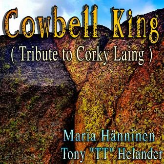 Cowbell King by Maria Hanninen