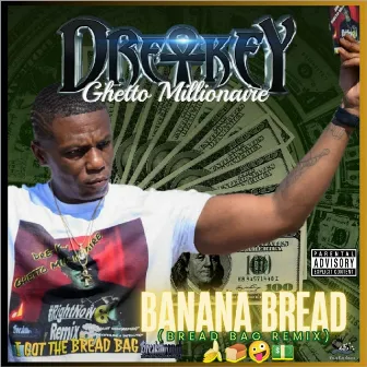 Banana Bread (Bread Bag Remix) by Bread Bag