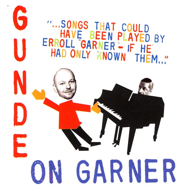 Gunde On Garner