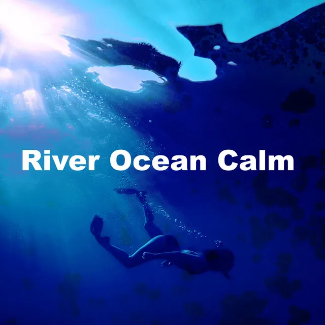 River Ocean Calm