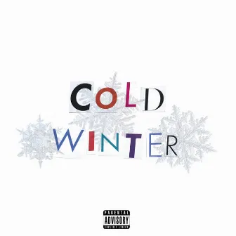 Cold Winter by Le3 bLACK