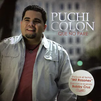 Que No Pare by Puchi Colon