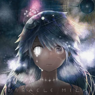 Miracle Milk by Mili