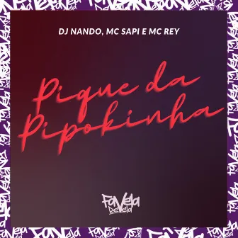 Pique da Pipokinha by MC Sapi