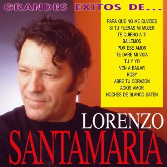 Los Grandes Exitos de Lorenzo Santamaria by Lorenzo Santamaría