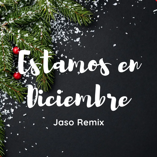 Estamos en Diciembre - Remix