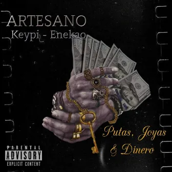 Putas Joyas y Dinero by Keypi