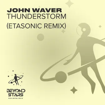 Thunderstorm (Etasonic Extended Remix) by John Waver