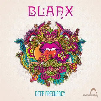 Deep Frequency by Blanx